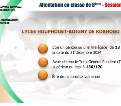 AFFECTATION EN SIXIÈME 2024 : CRITÈRES LYCEE HOUPHOUET-BOIGNY DE KORHOGO