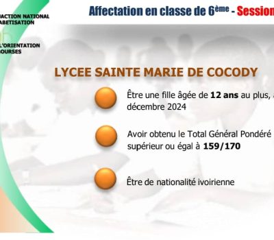 AFFECTATION EN SIXIÈME 2024 : CRITÈRES LYCÉE SAINTE MARIE COCODY